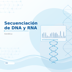 Secuenciación de DNA y RNA